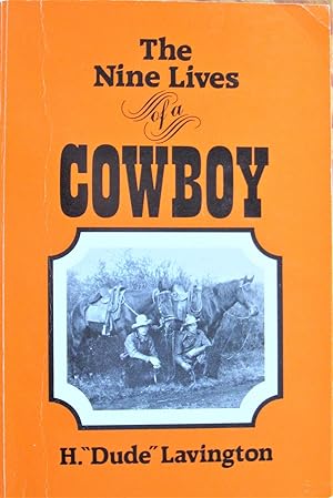 Seller image for The Nine Lives of a Cowboy. for sale by Ken Jackson