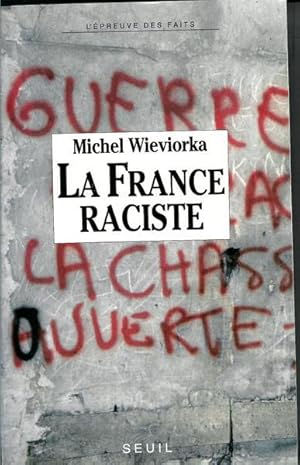 Seller image for La France raciste (L'Epreuve des faits) (French Edition) for sale by Livres Norrois