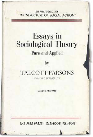 Essays in Sociological Theory Pure and Applied