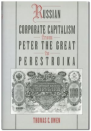 Russian Corporate Capitalism from Peter the Great to Perestroika