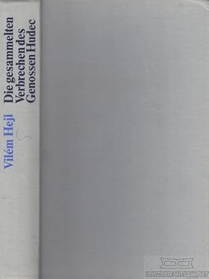 Seller image for Die gesammelten Verbrechen des Genossen Hudec for sale by Leipziger Antiquariat