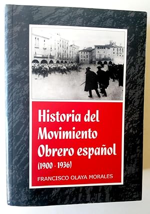 Imagen del vendedor de Historia del movimiento obrero espaol (1900-1936) a la venta por Librera Salvalibros Express