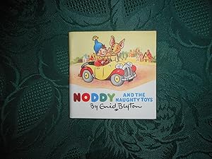 Noddy and the Naughty Toys (No. 2 from 'Noddy's Garage of Books').