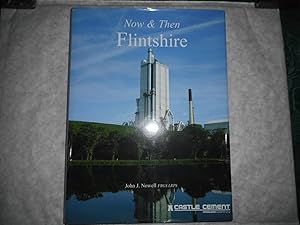 Now & Then Flintshire