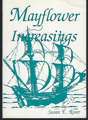 Mayflower Increasings: For three Generations