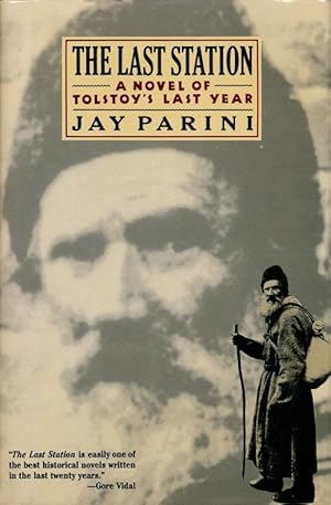 Seller image for The Last Station A Novel of Tolstoy's Last Year for sale by Good Books In The Woods