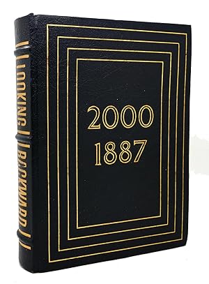 Bild des Verkufers fr LOOKING BACKWARD (2000-1887) Easton Press zum Verkauf von Rare Book Cellar