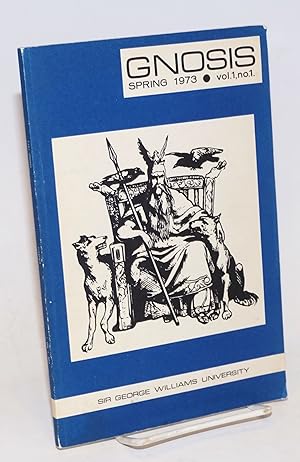 Image du vendeur pour Gnosis, A Journal of Philosophic Interest. Vol. I - No. 1, Spring, 1973 mis en vente par Bolerium Books Inc.
