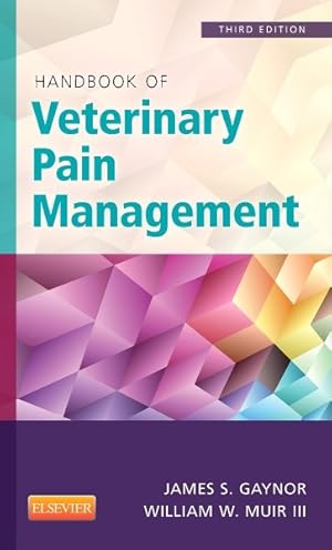 Imagen del vendedor de Handbook of Veterinary Pain Management a la venta por GreatBookPrices