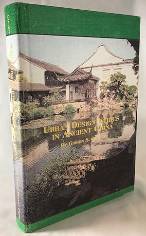 Urban Design Ethics in Ancient China