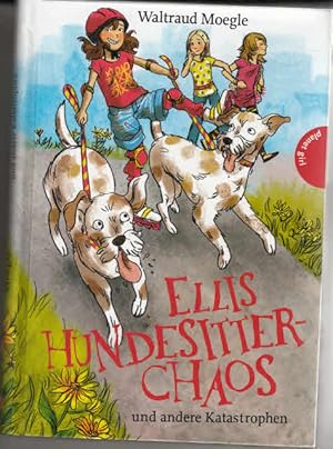 Image du vendeur pour Ellis Hundesitter-Chaos und andere Katastrophen. Waltraud Moegle mis en vente par AMAHOFF- Bookstores