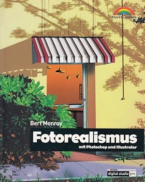 Bild des Verkufers fr Fotorealismus mit Photoshop und Illustrator. / Digital studio pro zum Verkauf von Versandantiquariat Nussbaum