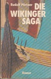 Imagen del vendedor de Die Wikinger Saga. a la venta por Buchversand Joachim Neumann