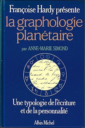 La Graphologie Planétaire, une typologie de l'écriture et de la personnalité