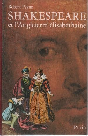 Shakespeare : et l'Angleterre elisabethaine