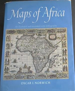 Imagen del vendedor de Maps of Africa: An illustrated and annotated carto-bibliography a la venta por Chapter 1