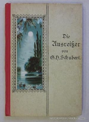 Bild des Verkufers fr Die Ausreier. Neue Ausgabe. Emmishofen, Carl Hirsch u. Johs. Blanke, o.J. (ca. 1900). Kl.-8vo. 64 S. Or.-Hlwd. mit farbigem Deckelbild in kleinerem, schmalen Format. zum Verkauf von Jrgen Patzer