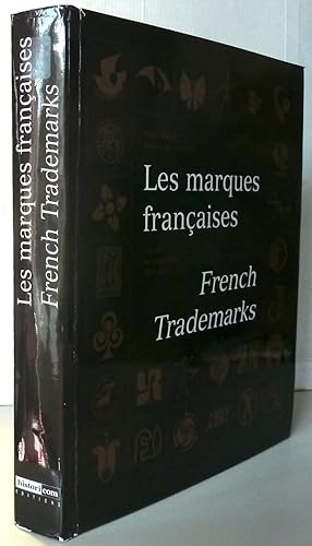 Seller image for Les marques franaises - French Trademarks : 150 ans de graphisme (1824-1974) for sale by Librairie Thot