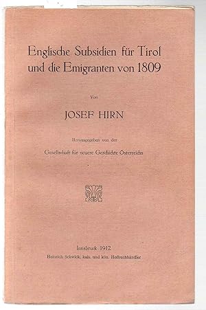 Bild des Verkufers fr Englische Subsidien fr Tirol und die Emigranten von 1809 zum Verkauf von Antiquariat time