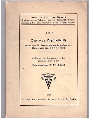 Imagen del vendedor de Das neue Depot- Gesetz (Gesetz ber die Verwahrung und Anschaffung von Wertpapieren vom 4. Februar 1937) a la venta por Bcherpanorama Zwickau- Planitz