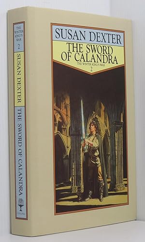 Seller image for The Sword of Calandra (The Winter King's War Book 2) for sale by Durdles Books (IOBA) (PBFA)
