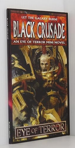 Imagen del vendedor de Black Crusade: An Eye of Terror Mini Novel Warhammer 40000 a la venta por Durdles Books (IOBA) (PBFA)