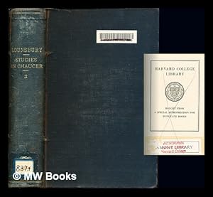 Imagen del vendedor de Studies in Chaucer : his life and writings / by Thomas R. Lounsbury: volume III a la venta por MW Books Ltd.