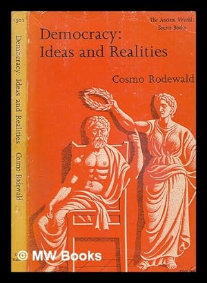 Immagine del venditore per Democracy, ideas and realities / edited with an introduction by Cosmo Rodewald venduto da MW Books Ltd.
