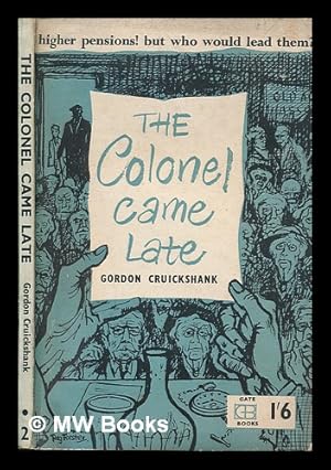 Imagen del vendedor de The Colonel came late a la venta por MW Books Ltd.