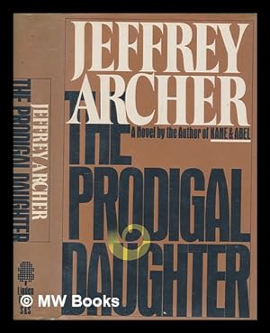 Seller image for The Prodigal Daughter: A Kane & Abel Book for sale by MW Books Ltd.