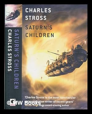 Imagen del vendedor de Saturn's children / Charles Stross a la venta por MW Books Ltd.