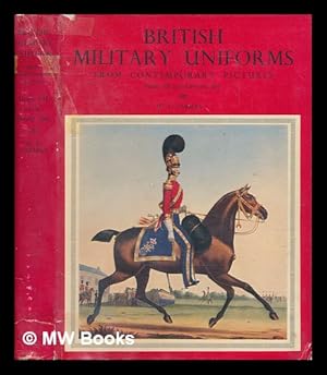 Seller image for British military uniforms from contemporary pictures : Henry VII to the present day / W. Y. Carman for sale by MW Books Ltd.