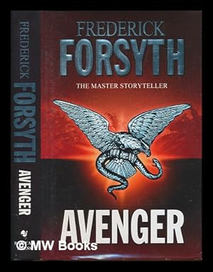 Immagine del venditore per Avenger / Frederick Forsyth venduto da MW Books Ltd.