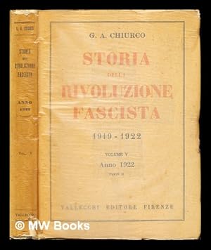 Image du vendeur pour Storia della rivoluzione fascista: volume V: anno 1922: parte II mis en vente par MW Books Ltd.