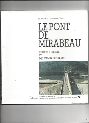 Le pont de Mirabeau. Histoire du site et des ouvrages d'art