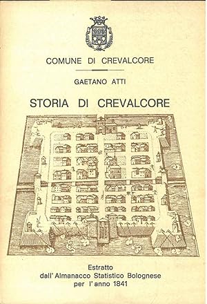 Storia di Crevalcore. Estratto dall'Almanacco Statistico Bolognese per l'anno 1841