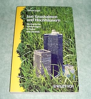 Seller image for Von Grashalmen und Hochhusern. [mechanische Schpfungen in Natur und Technik]. for sale by Antiquariat  Lwenstein