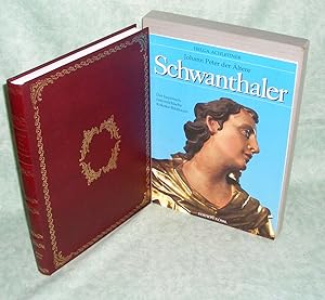 Johann Peter der Ältere Schwanthaler 1720 - 1795. Der bayerisch-österreichische Rokokobildhauer ;...