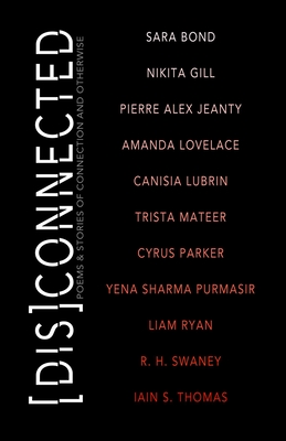 Seller image for Disconnected: Poems & Stories of Connection and Otherwise (Paperback or Softback) for sale by BargainBookStores
