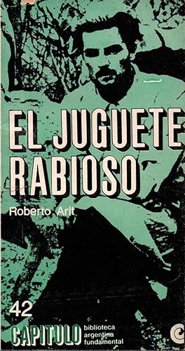 Image du vendeur pour El juguete rabioso mis en vente par JP Livres