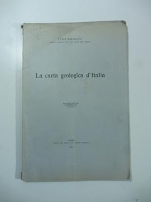 Bild des Verkufers fr La carta geologica d'Italia zum Verkauf von Coenobium Libreria antiquaria