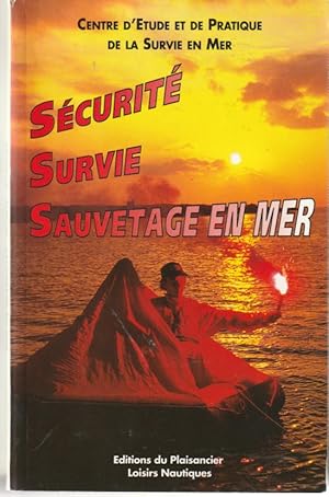 Imagen del vendedor de Scurit, survie, sauvetage en mer. a la venta por L'ivre d'Histoires