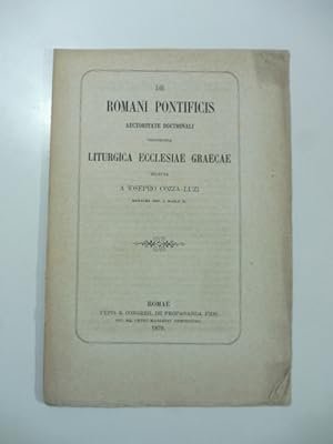 De Romani pontificis auctoritate doctrinali testimonia liturgica ecclesiae graecae