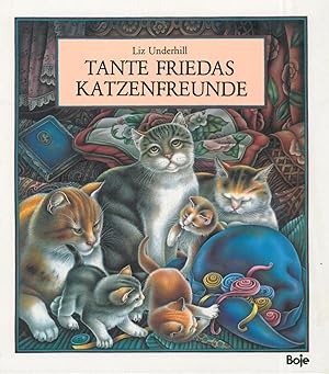 Bild des Verkufers fr Tante Friedas Katzenfreunde. bersetzung: Gisela Fischer. zum Verkauf von Franziska Bierl Antiquariat