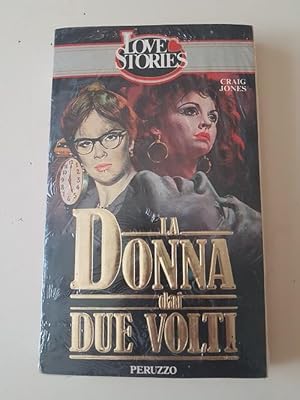 LA DONNA DAI DUE VOLTI,