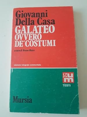 Immagine del venditore per GALATEO OVVERO DE COSTUMI, venduto da Libreria antiquaria Pagine Scolpite