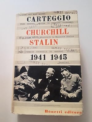 CARTEGGIO CHURCHILL STALIN 1941-1945,