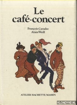 Bild des Verkufers fr Le caf-concert zum Verkauf von Klondyke