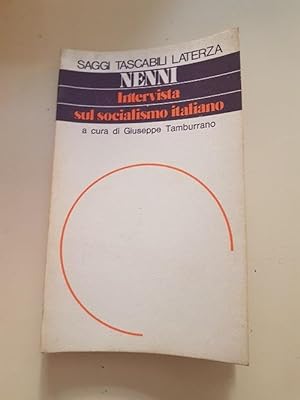 INTERVISTA SUL SOCIALISMO ITALIANO,