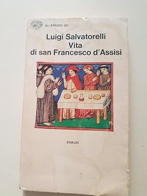 Bild des Verkufers fr VITA DI SAN FRANCESCO D'ASSISI, zum Verkauf von Libreria antiquaria Pagine Scolpite